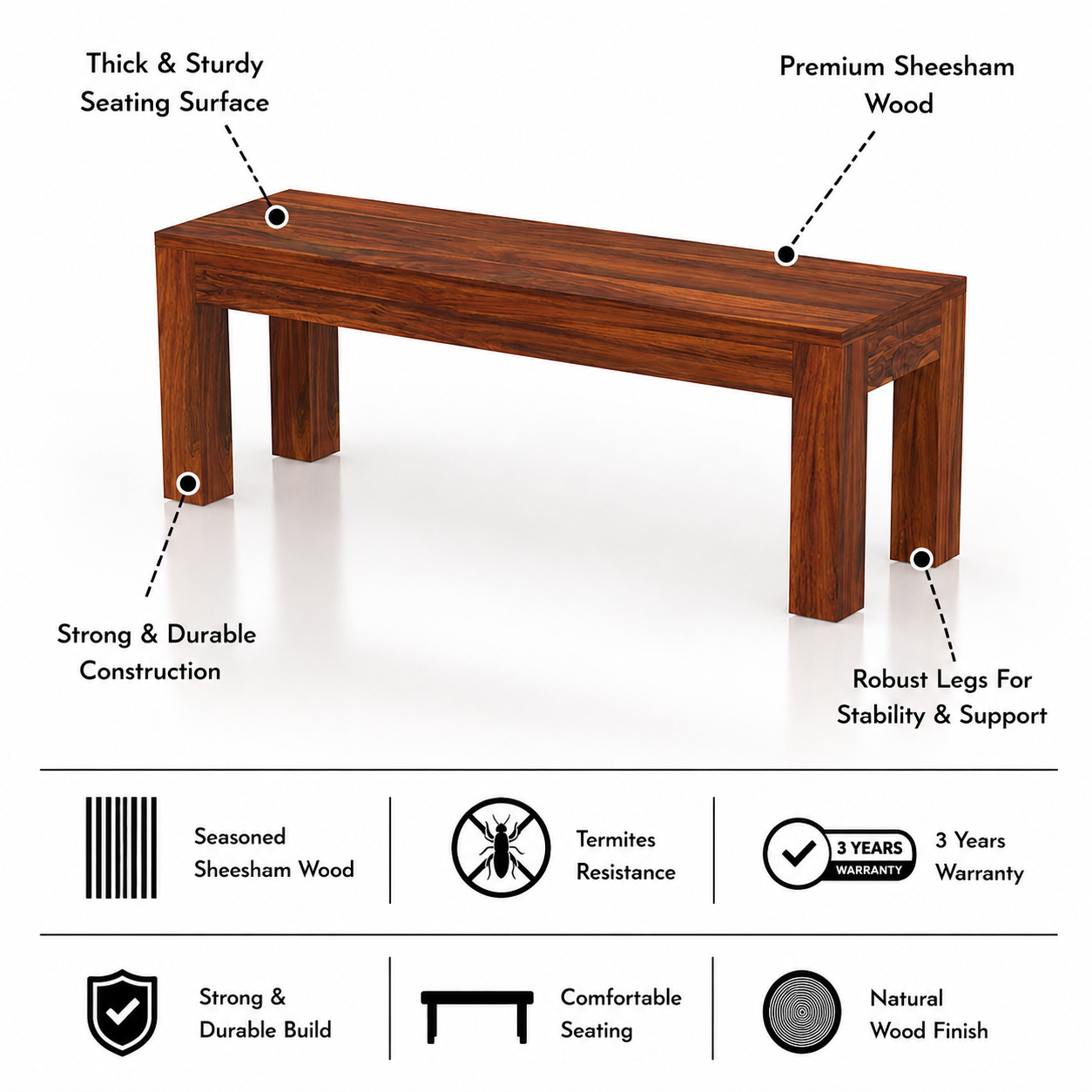 Mayor Solid Sheesham Wood Dining Bench - 3 Years Warranty features