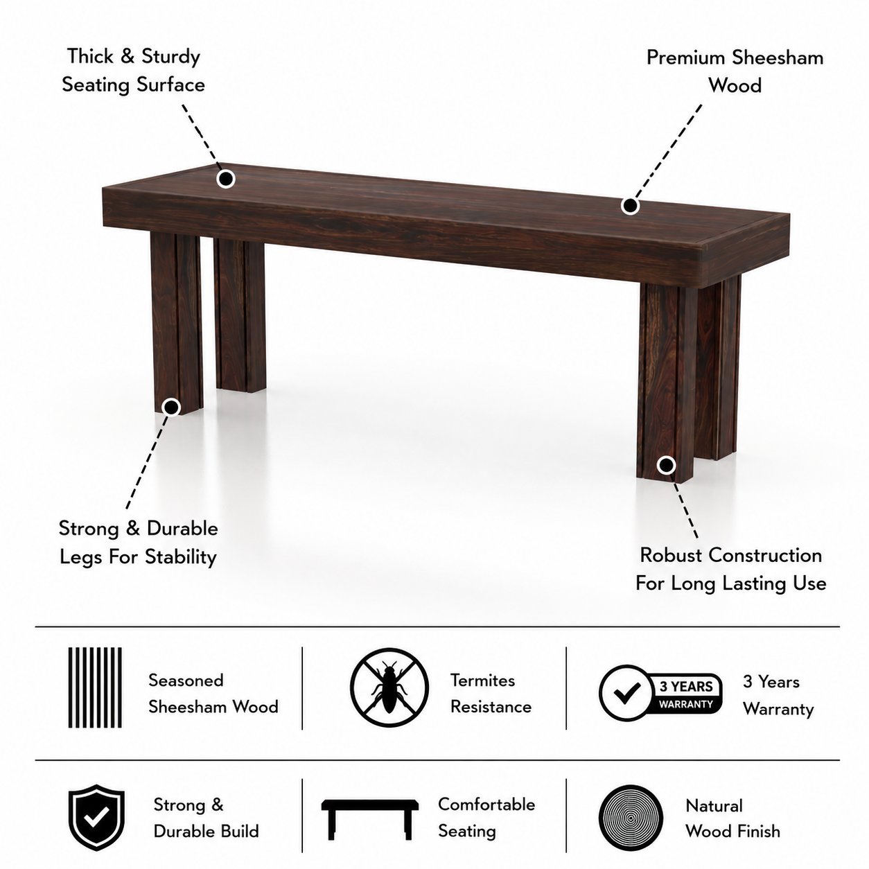 Jaipur Solid Sheesham Wood Dining Bench - 3 Years Warranty features